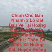 Chính Chủ Bán Nhanh 2 Lô Đất Đầu Ve Tại Hoằng Cát, Hoằng Hóa, Tỉnh Thanh Hóa.